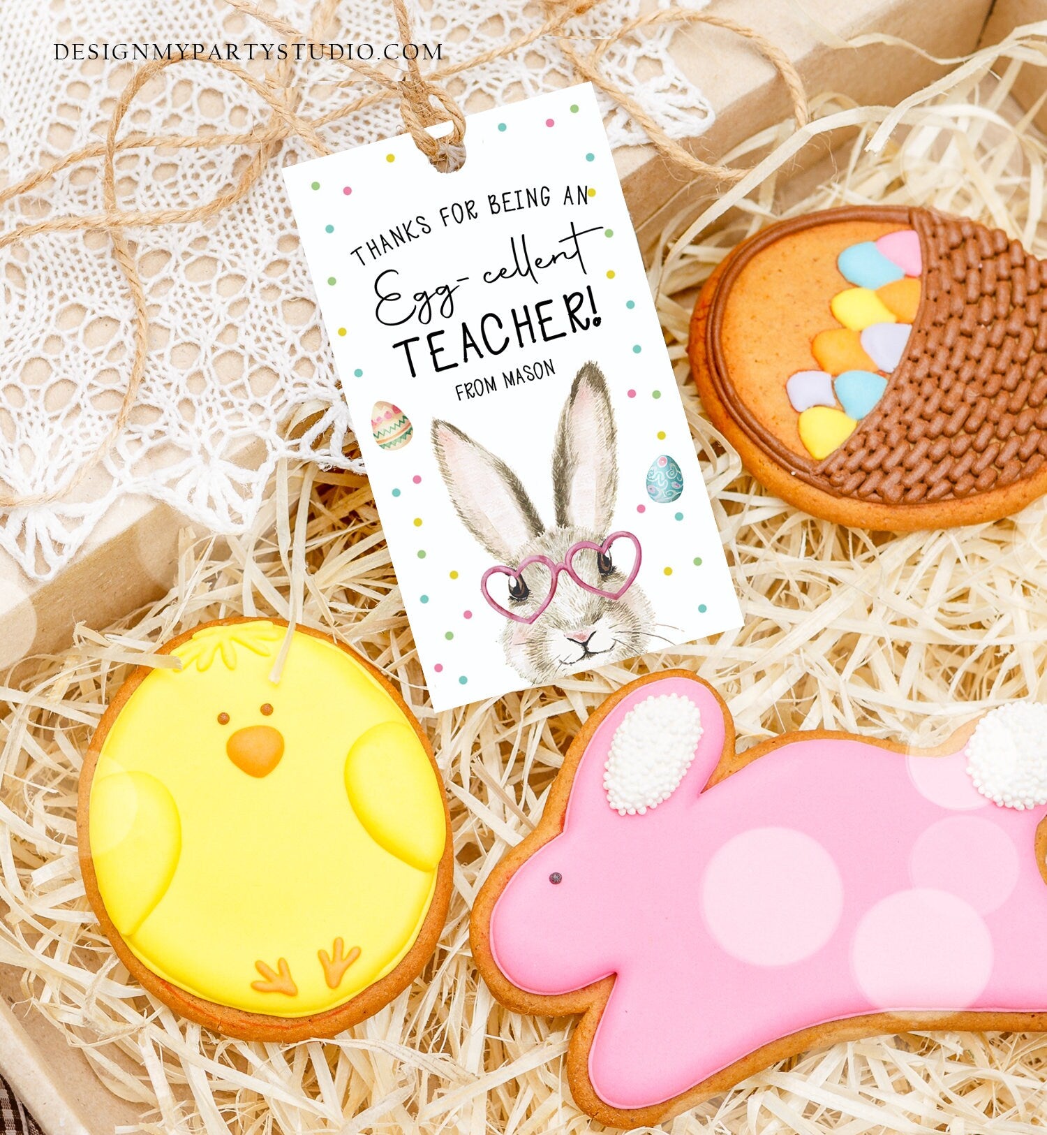 Editable Easter Gift Tags Egg-Cellent Teacher Appreciation Classroom Favor Sticker Eggcellent Happy Easter Cookie Tag Digital PRINTABLE 0449