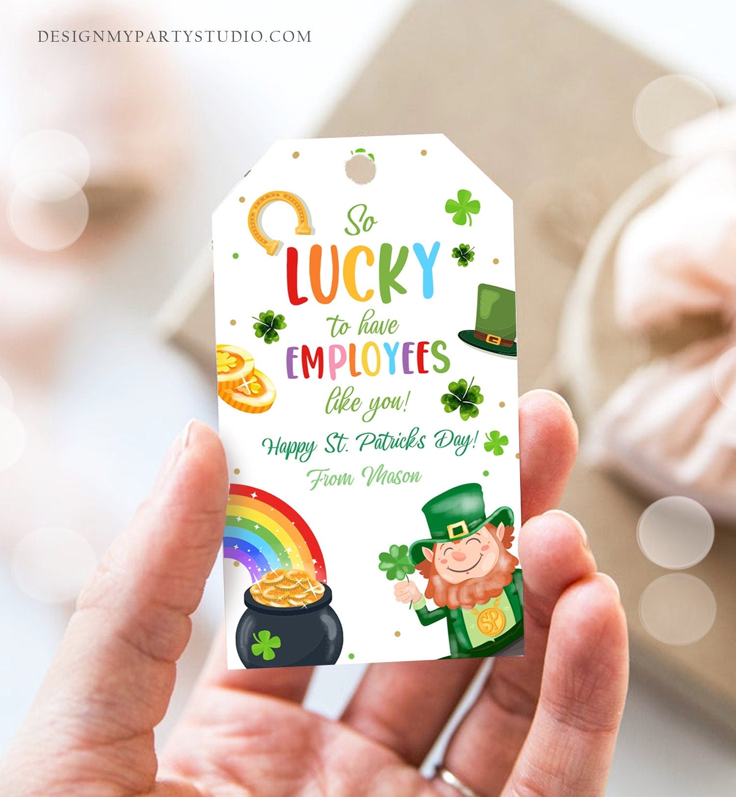 Editable St. Patrick's Day Tag Staff Gift Lucky To Have Employees Appreciation Team Member Office Manager Boss Printable Template Corjl 0451