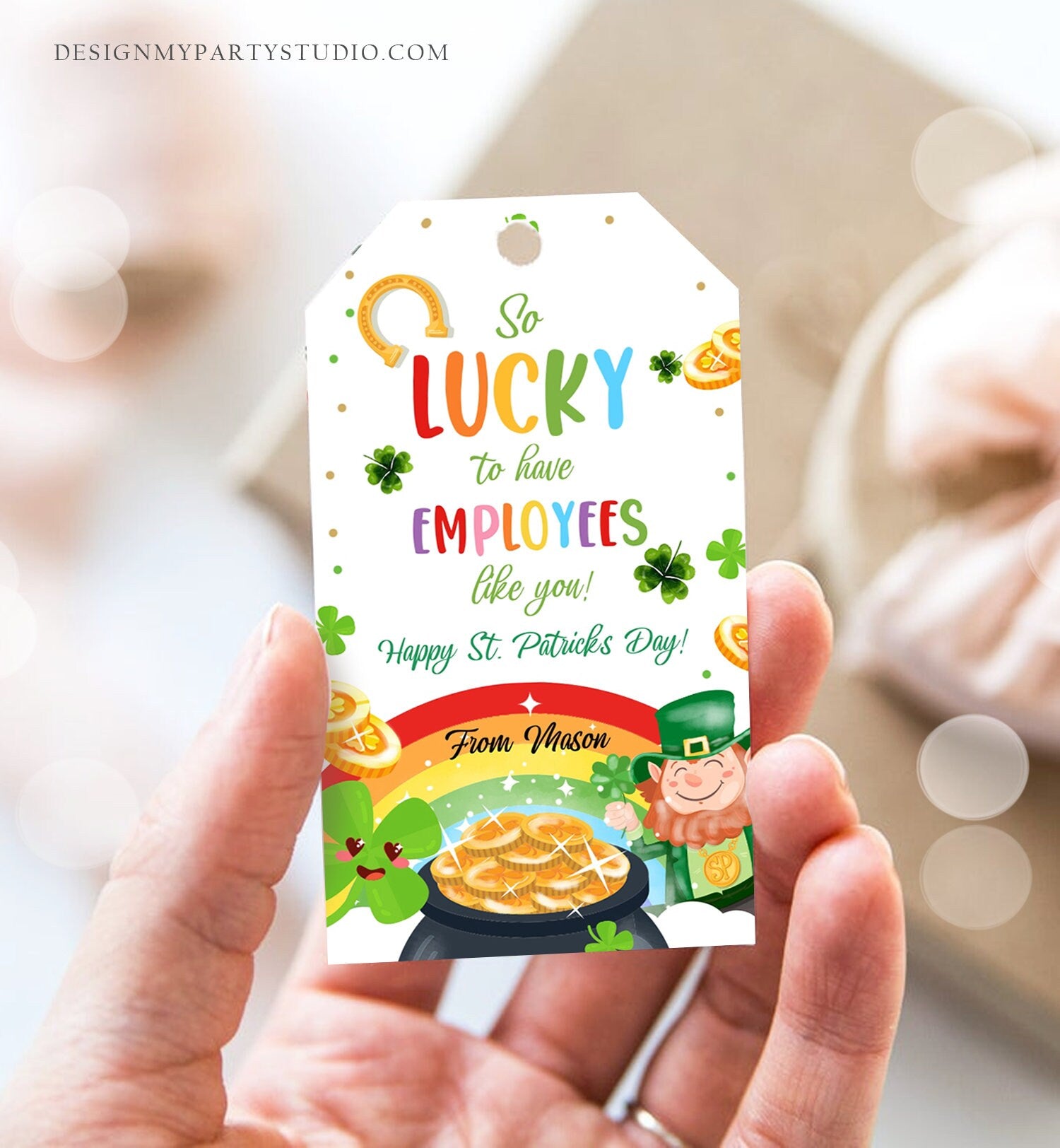 Editable St. Patrick's Day Tag Staff Gift Lucky To Have Employees Appreciation Team Member Office Manager Boss Printable Template Corjl 0451