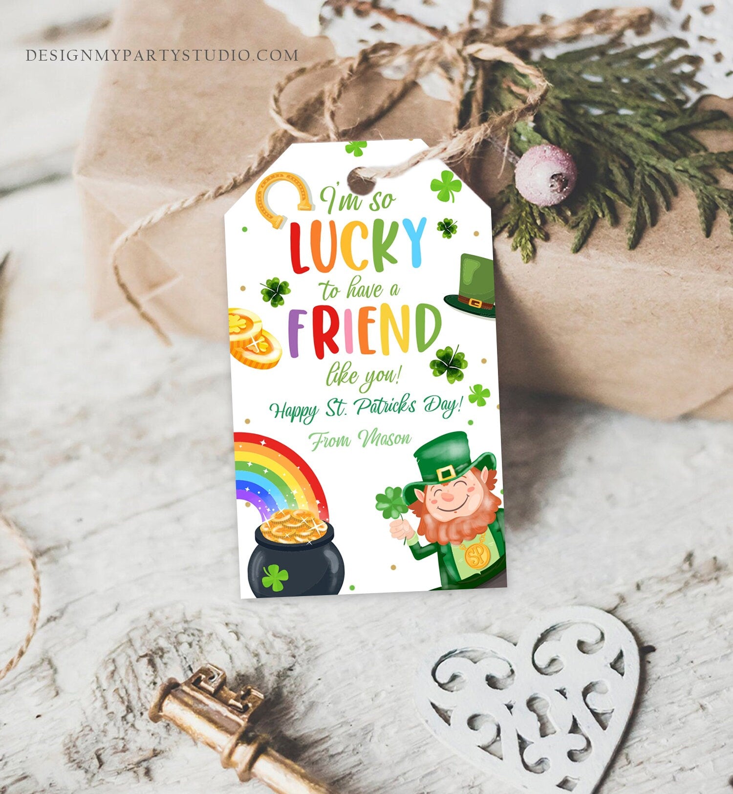 Editable St. Patrick's Day Tag Lucky To Have a Friend Like You School Classroom Gift Classmate Buddy Teammate Neighbor Template Corjl 0451