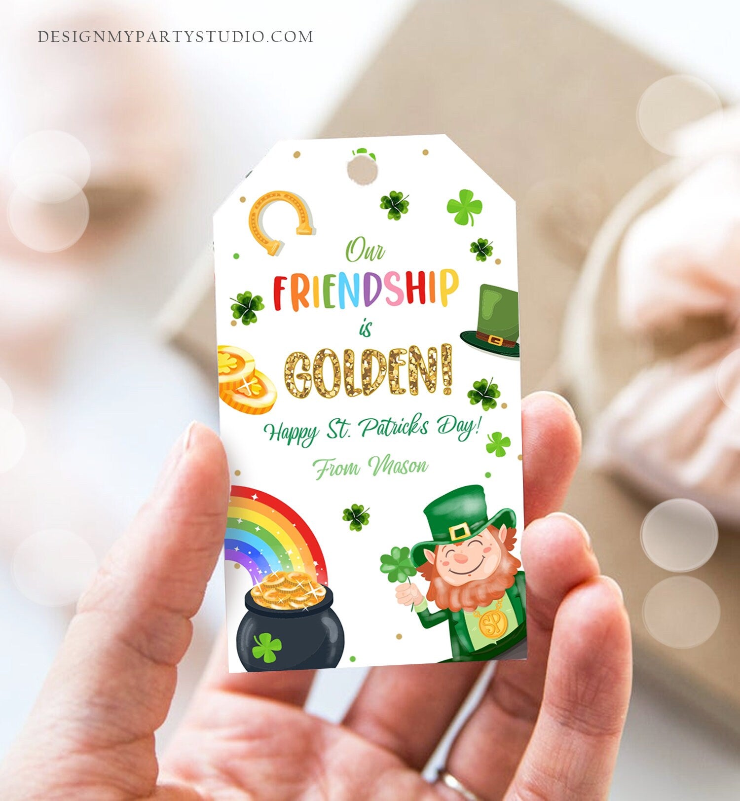 Editable St. Patrick's Day Tag Our Friendship is Golden Tag Friend School Classroom Gift Classmate Buddy Teammate Template Corjl 0451