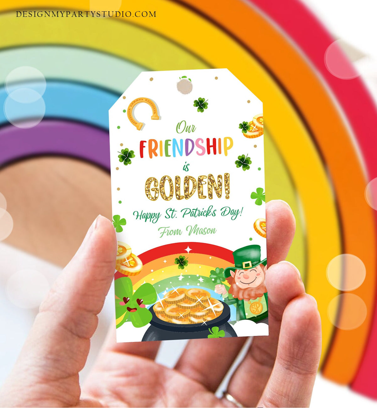 Editable St. Patrick&#39;s Day Tag Our Friendship is Golden Tag Friend School Classroom Gift Classmate Buddy Teammate Template Corjl 0451