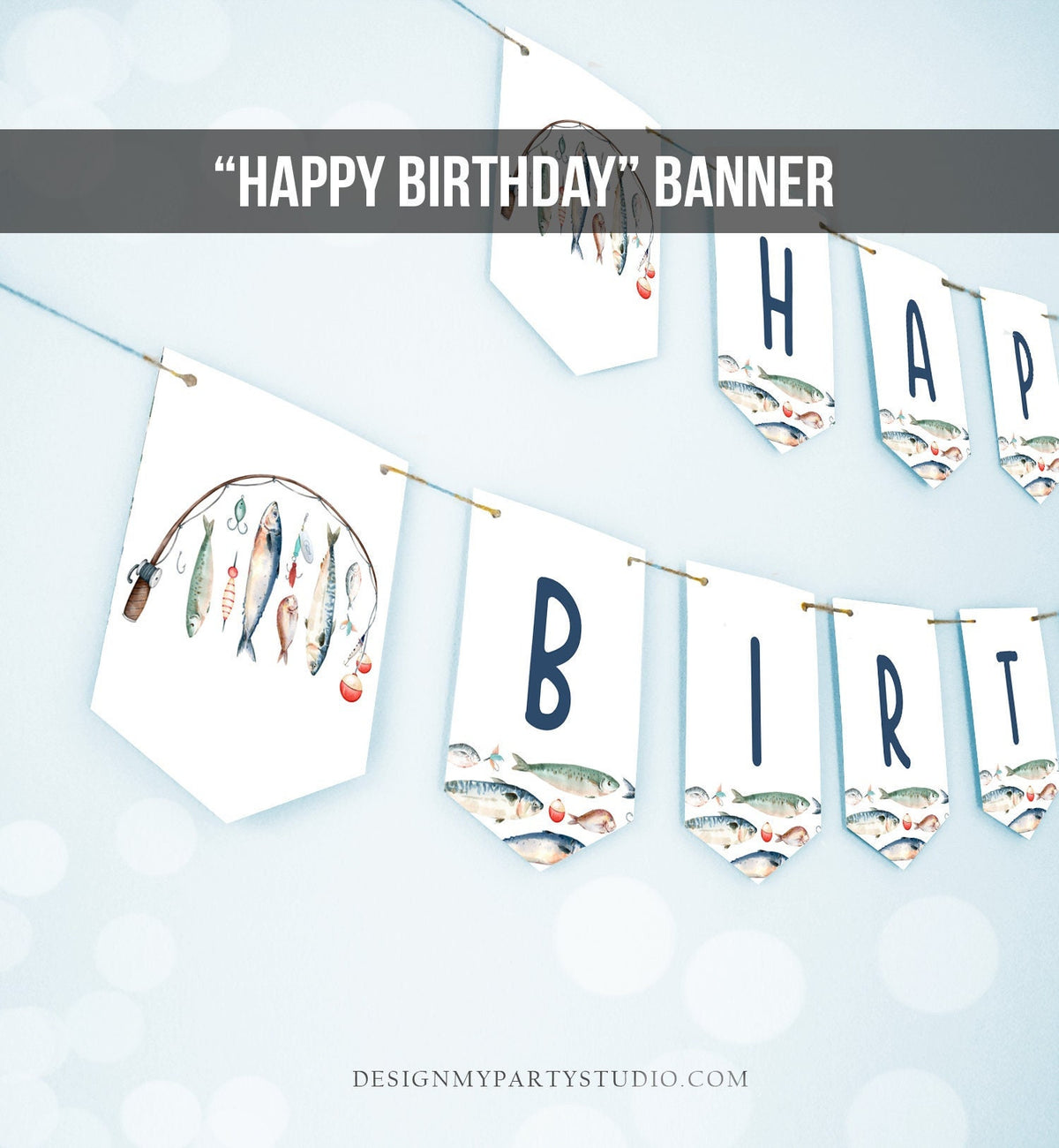 Happy Birthday Banner Fishing Birthday Banner Boy Birthday Decorations Ofishally The Big One Instant download PRINTABLE DIGITAL DIY 0454