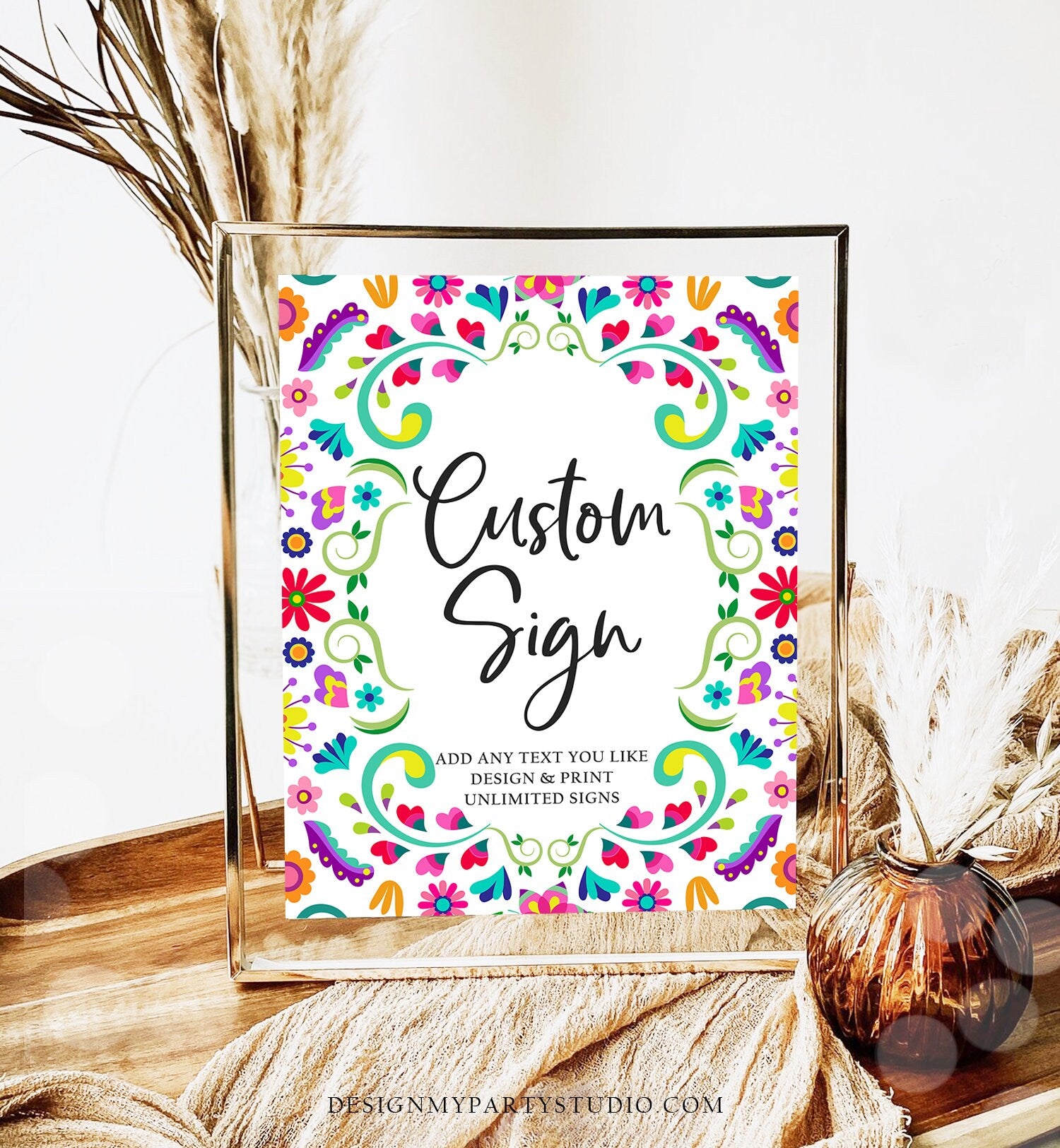 Editable Custom Sign Fiesta Party Sign Fiesta Decor Mexico Table Sign Shower Decor Mexican Floral Flowers Digital Template Printable 0466