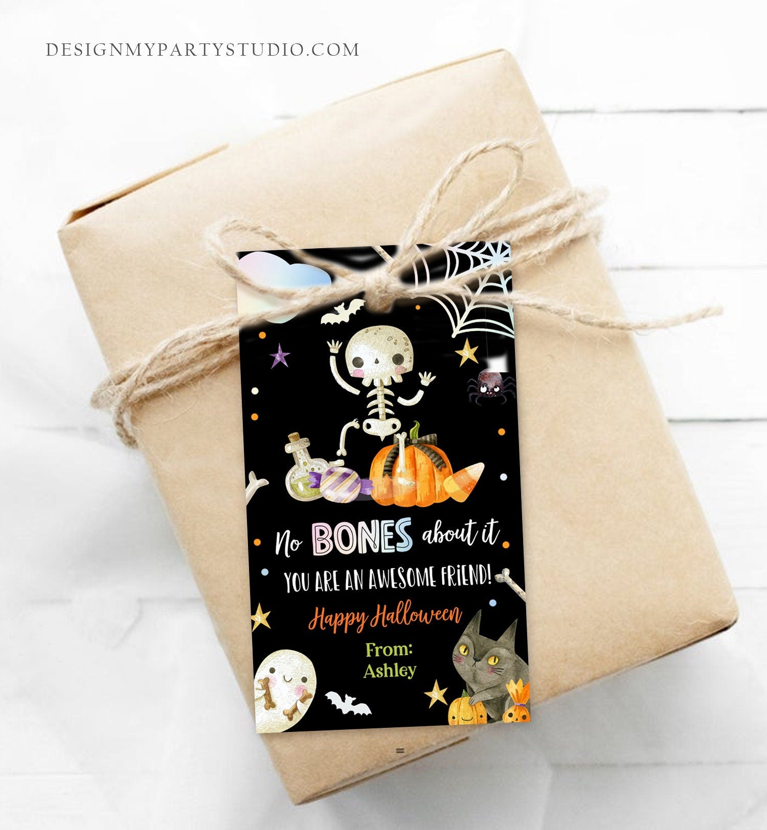 Editable Halloween Gift Tag Skeleton Gift Tag No Bones About It Friend School Treat Skull Favors Digital Download Template Printable 0261