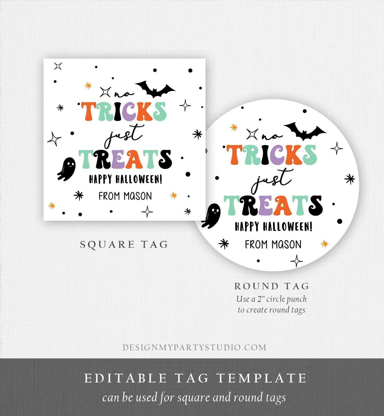 Editable Halloween Gift Tag No Tricks Just Treats Halloween Treat Tag Trick Or Treat Kids Digital Download Template Printable 0261