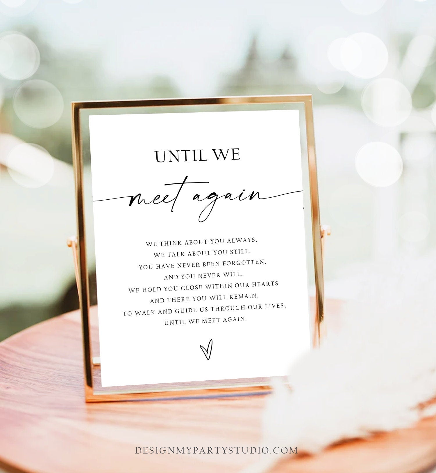 Editable Until We Meet Again Sign Minimalist Memorial Sign Modern Wedding In Loving Memory Boho Rustic Download PRINTABLE 0493