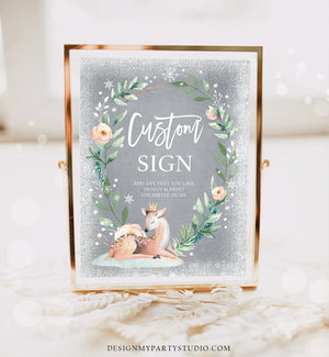 Editable Custom Sign Winter Deer First Birthday Baby Shower Sign Winter Onederland Cold Outside Pink Gold 8x10 Download PRINTABLE 0265