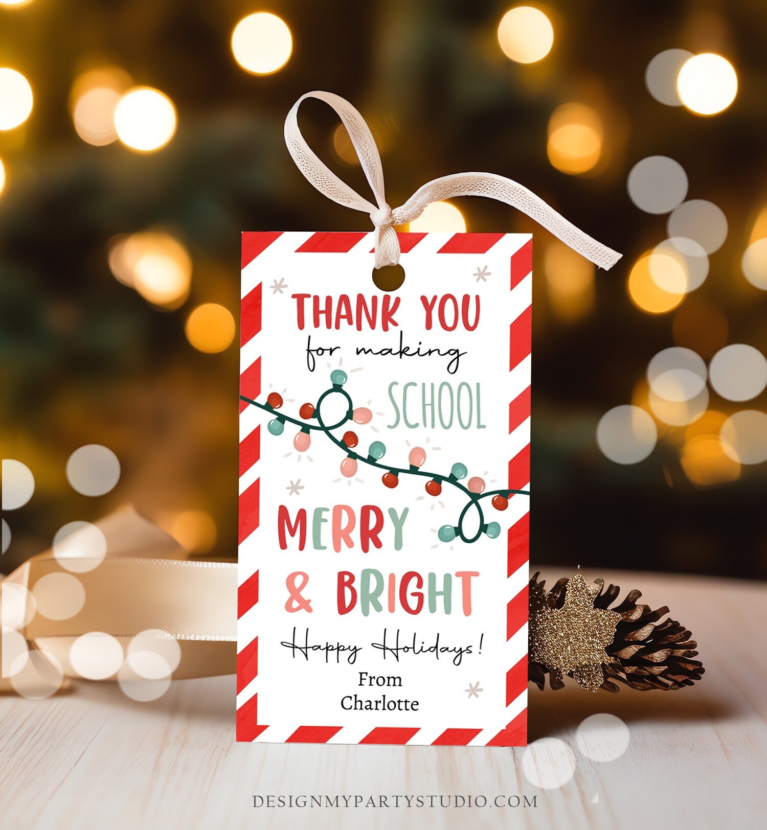 Editable Thank You for Making School Merry And Bright Gift Tags Teacher Christmas Tag Holiday Kids School Lights Tag Printable Corjl 0443