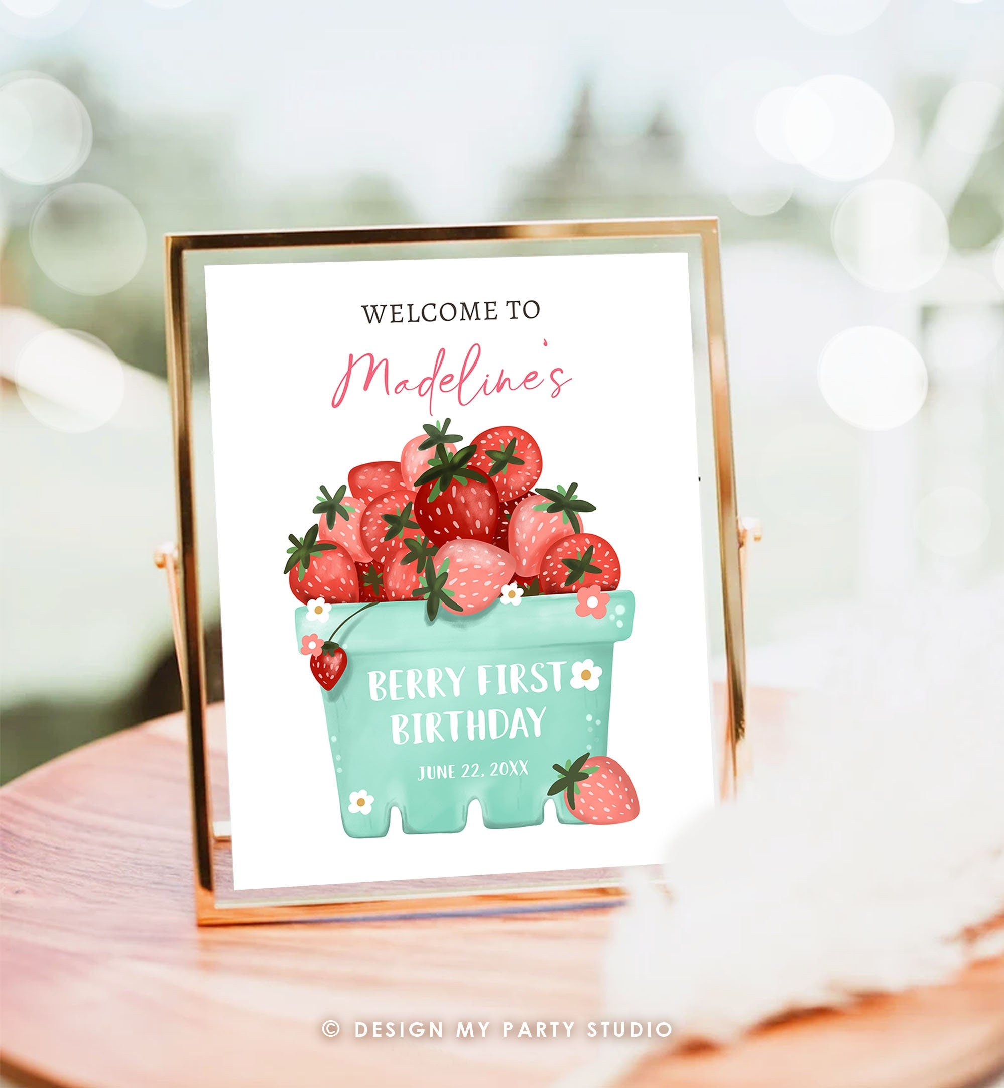 Editable Strawberry Welcome Sign Strawberry Birthday Party Welcome Farmers Market Girl Berry First Berry Sweet Template PRINTABLE Corjl 0506