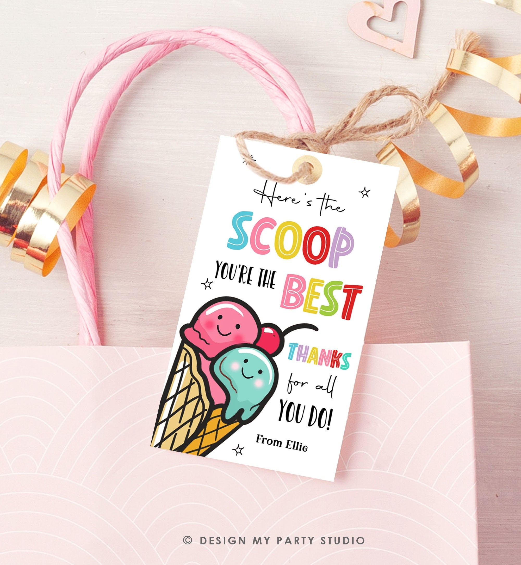 Editable Summer Ice Cream Teacher Appreciation Tag Kids End Of School Year Tag Here's the Scoop Employee Nurse Template Printable 0464