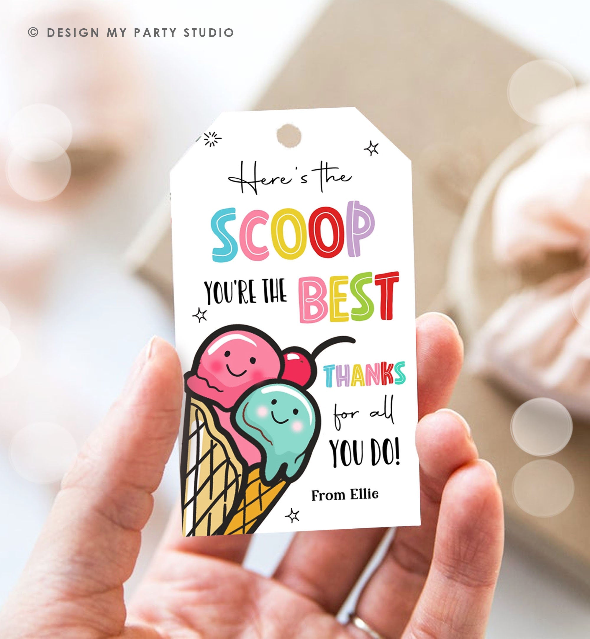 Editable Summer Ice Cream Teacher Appreciation Tag Kids End Of School Year Tag Here's the Scoop Employee Nurse Template Printable 0464