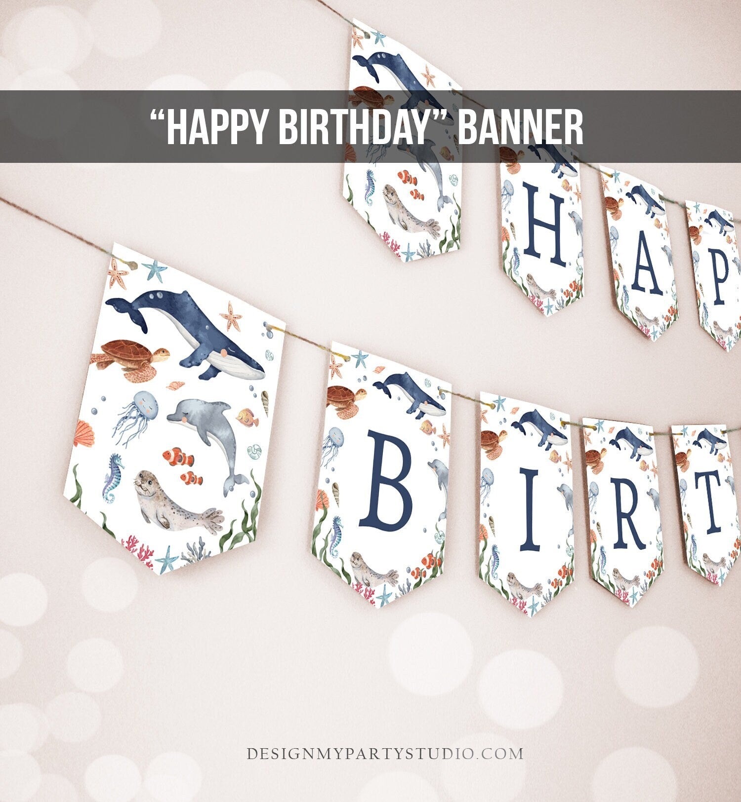 Under the Sea Happy Birthday Banner Sea Ocean Animals Life Decor Whale Turtle Dolphin Jellyfish Decor Instant Download Printable 0504