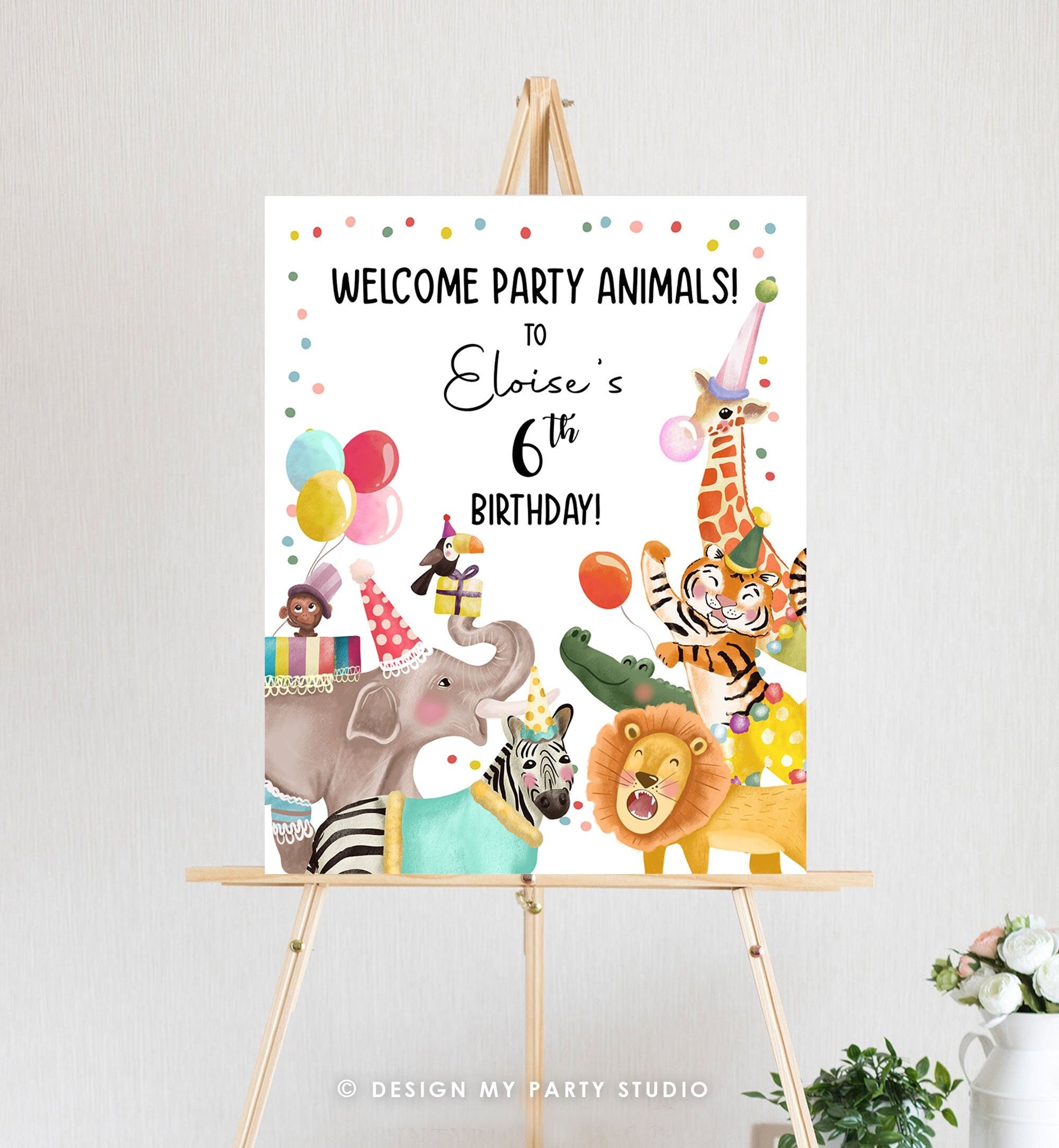 Editable Party Animals Welcome Sign Party Animal Sign Zoo Safari Welcome Jungle Sign Birthday Animals Girl Template PRINTABLE Corjl 0482