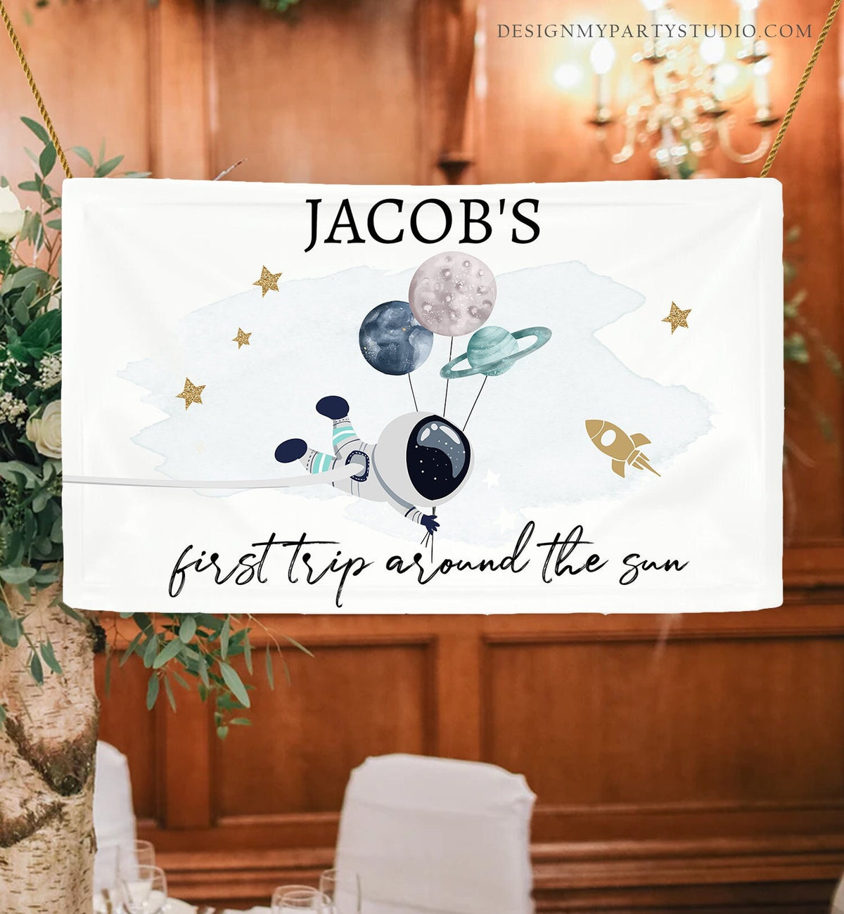 Editable Outer Space Backdrop Banner Space Birthday Boy Gold Blue First Trip Around the Sun Galaxy Planets Download Template Printable 0366