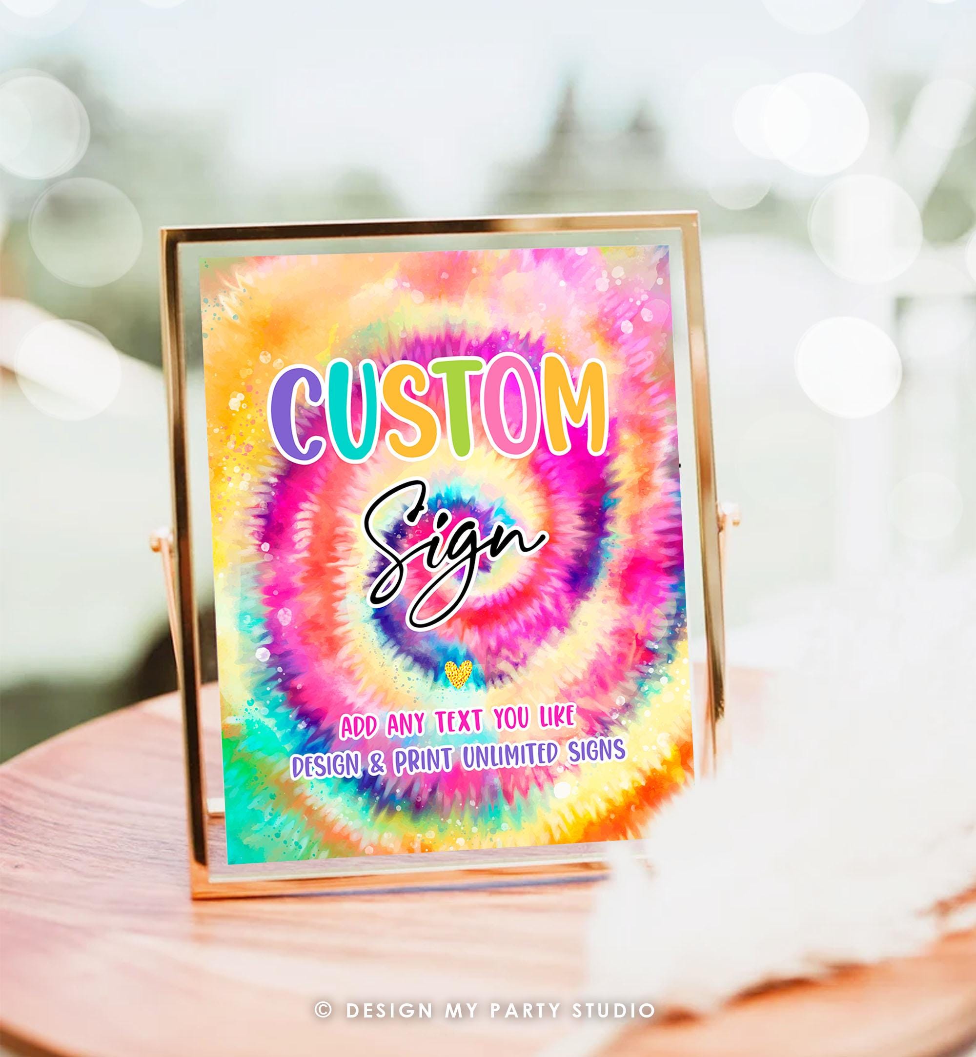 Editable Tie Dye Custom Sign Rainbow Tie Dye Birthday Party Girl Hippie Peace Love Tween Craft Table Sign Download Template Printable 0407