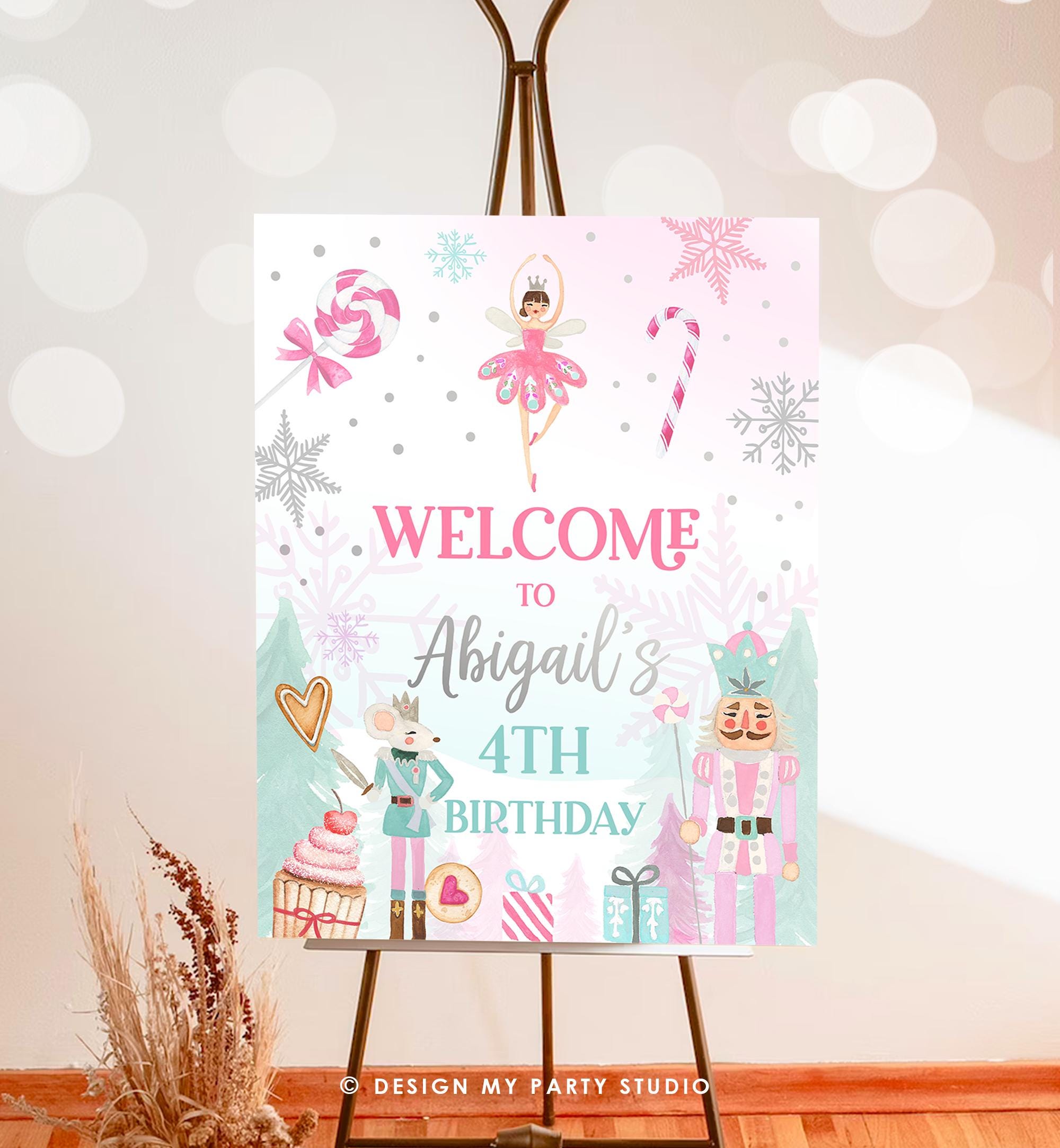 Editable Nutcracker Birthday Welcome Sign Winter Birthday Girl Land of Sweets Party Christmas Holiday Sign Digital Template Printable 0352