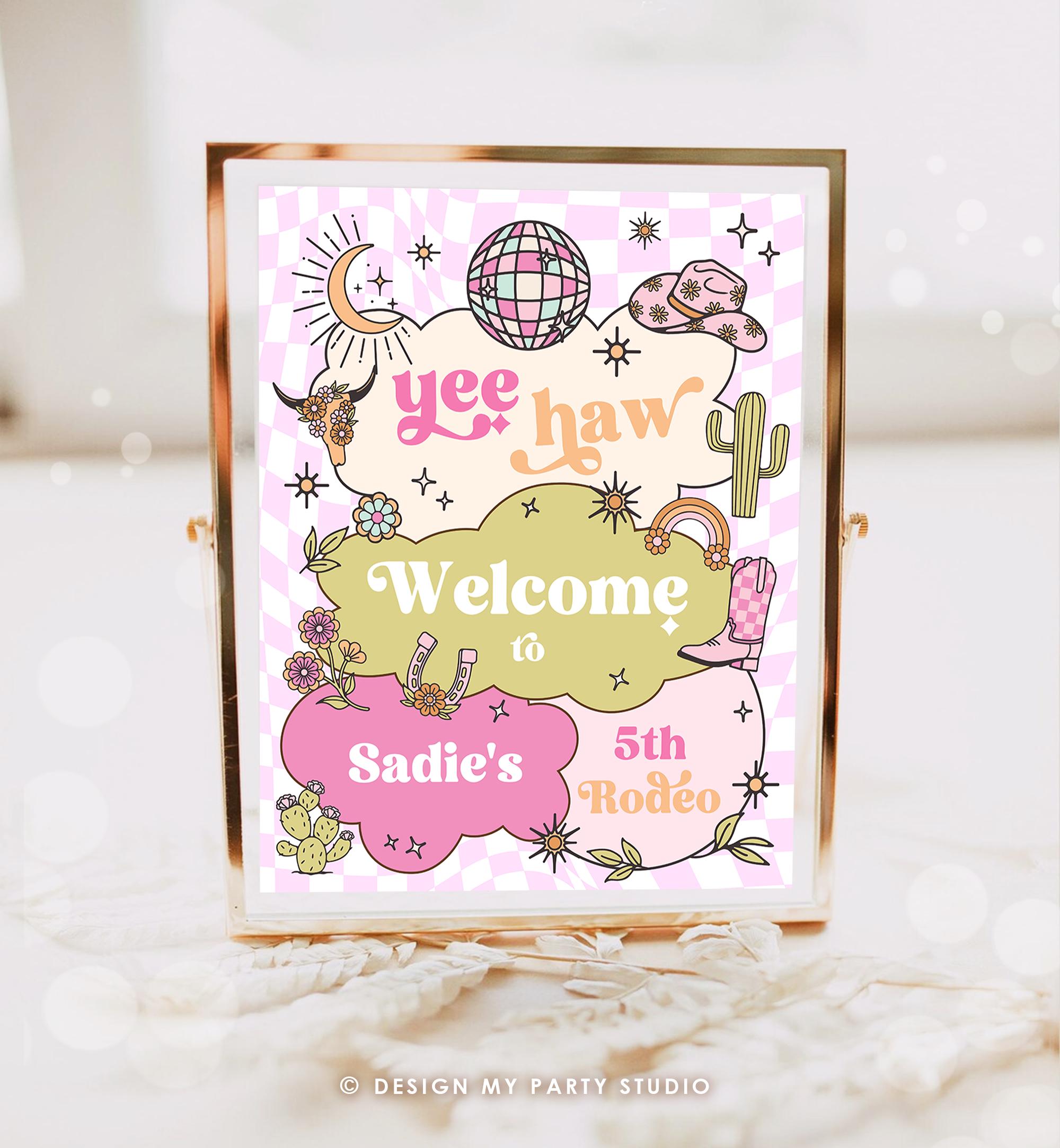 Editable Rodeo Cowgirl Welcome Sign Space Disco Cowgirl Birthday Door Sign Wild West Party Sign Poster Pink Digital Template Printable 0519