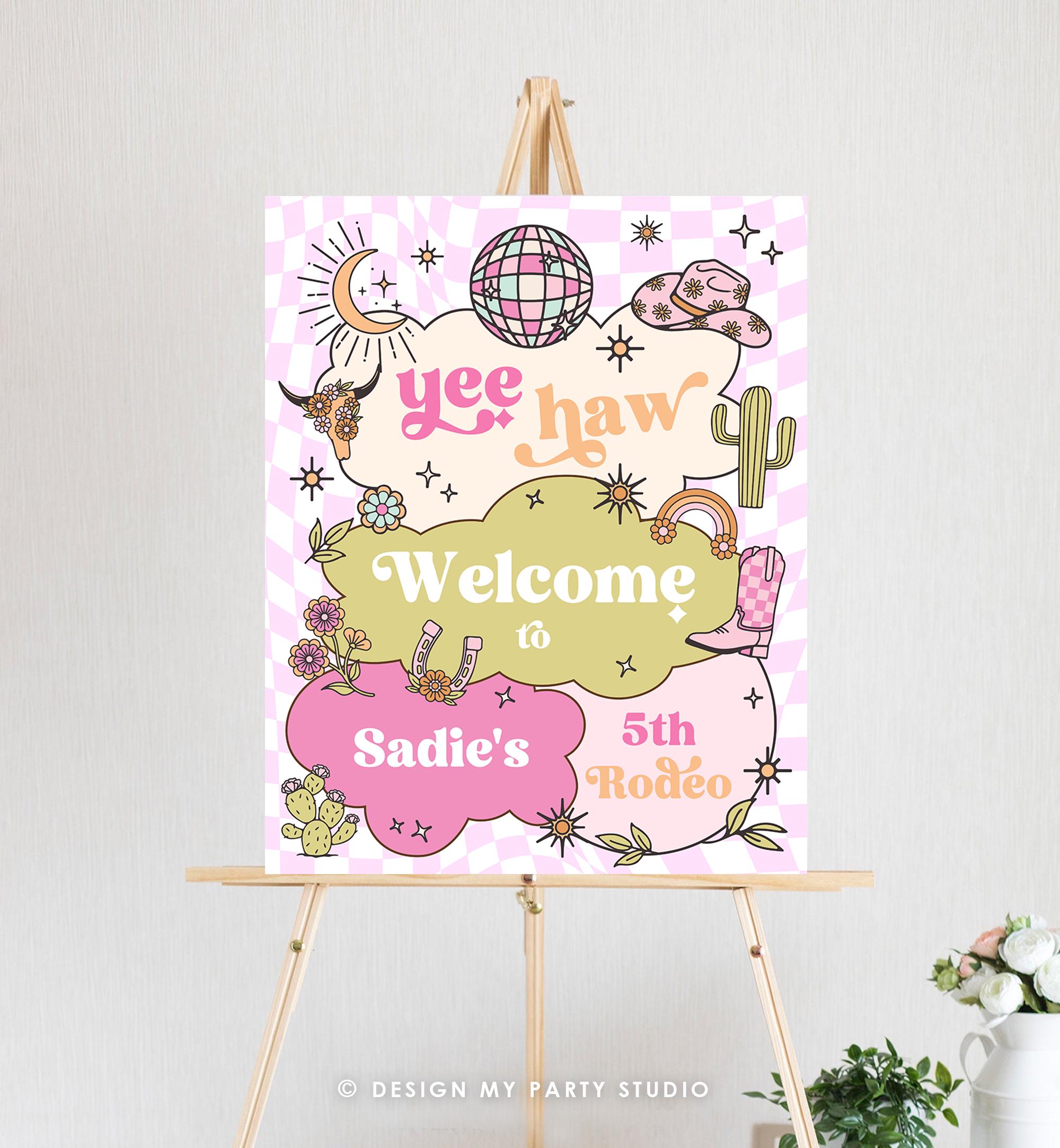 Editable Rodeo Cowgirl Welcome Sign Space Disco Cowgirl Birthday Door Sign Wild West Party Sign Poster Pink Digital Template Printable 0519