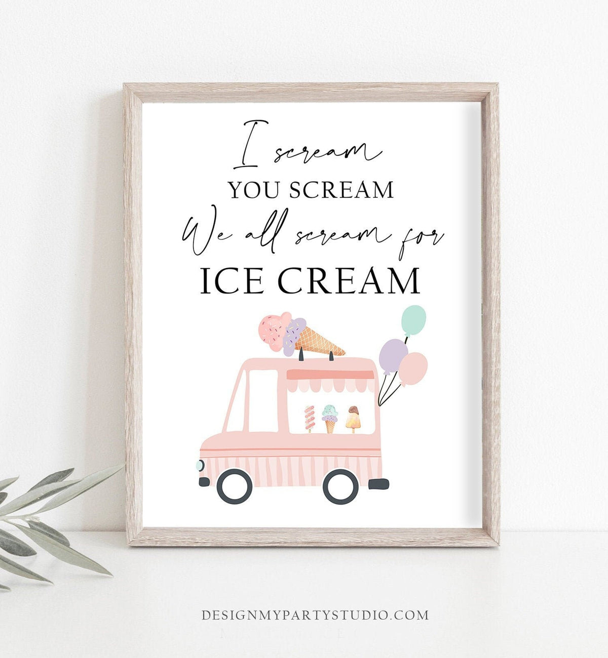 Ice Cream Sign I Scream You Scream We all Scream for Ice Cream Birthday Party Sign Ice Cream Truck Pink Mint Purple Download Printable 0415