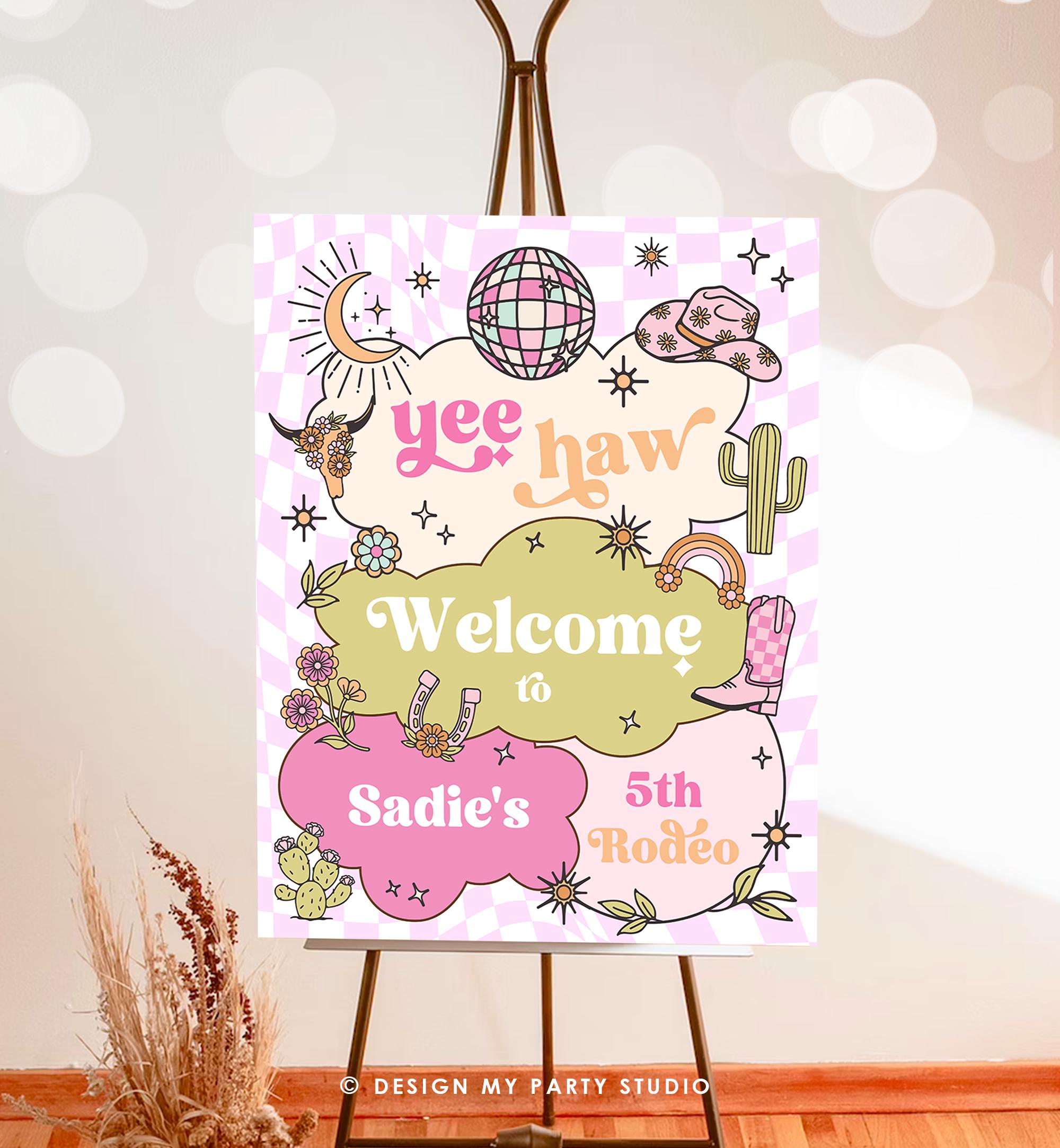 Editable Rodeo Cowgirl Welcome Sign Space Disco Cowgirl Birthday Door Sign Wild West Party Sign Poster Pink Digital Template Printable 0519