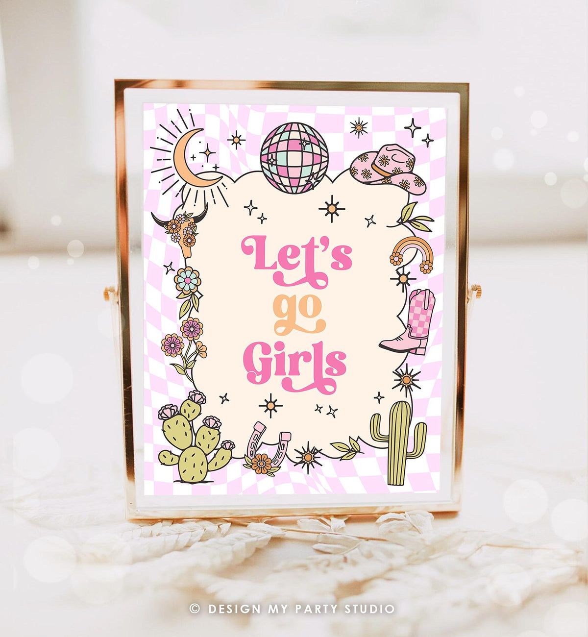 Let&#39;s Go Girls Sign Sign Space Cowgirl Birthday Party Sign Disco Cowgirl Sign Pink Rodeo Party Nashville Wild West Country Printable 0519