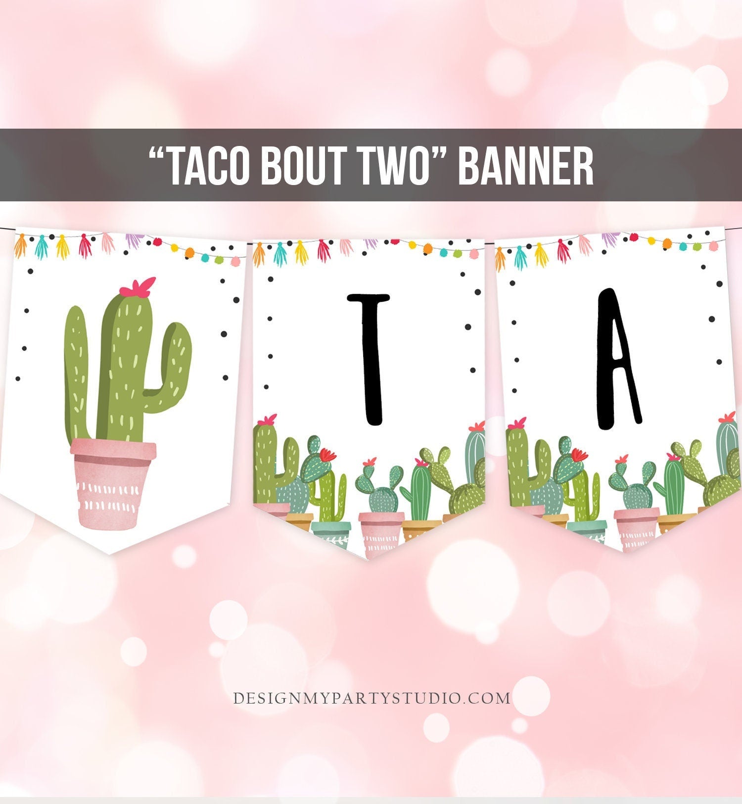 Taco 'Bout Two Banner Taco Twosday Birthday Banner Taco Bout Two 2nd Birthday Cactus Succulent Green Fiesta Download PRINTABLE DIGITAL 0254