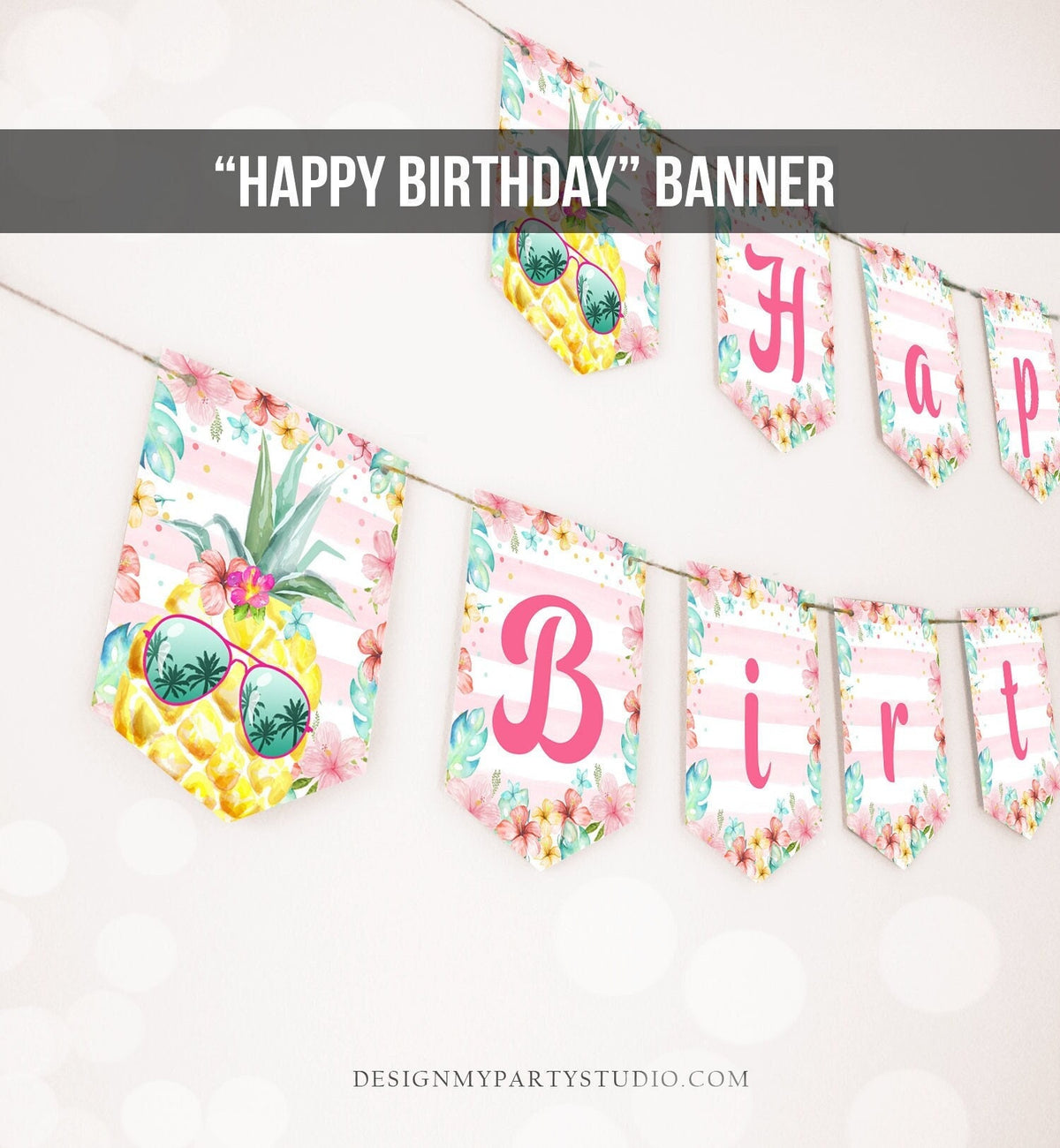 Pineapple Happy Birthday Banner Aloha Tropical Pink Hawaiian Birthday Luau Party Hawaii 1st Birthday Girl Instant Download Printable 0391