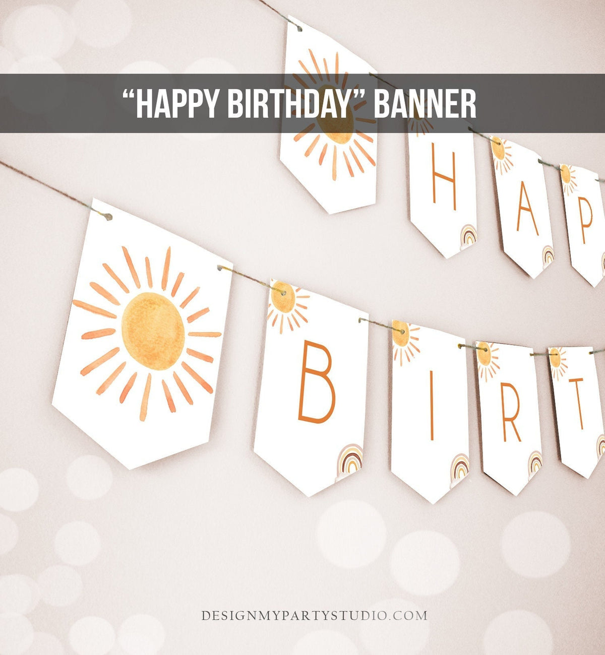 Sun Happy Birthday Banner First Trip Around the Sun Bunting Sunshine Banner Sunshine Birthday Decor Neutral Garland PRINTABLE Digital 0431