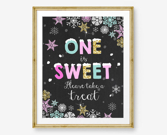 One Is Sweet Please take a Treat Sign Winter onederland birthday sign Sweet table sign Pink Gold Mint First birthday Digital PRINTABLE 0033