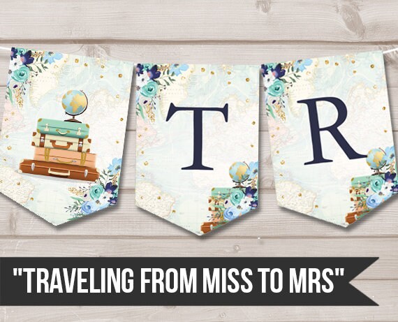 Traveling From Miss to Mrs banner Traveling Bridal Shower Banner Adventure Love is a Journey Instant download PRINTABLE DIGITAL DIY 0030