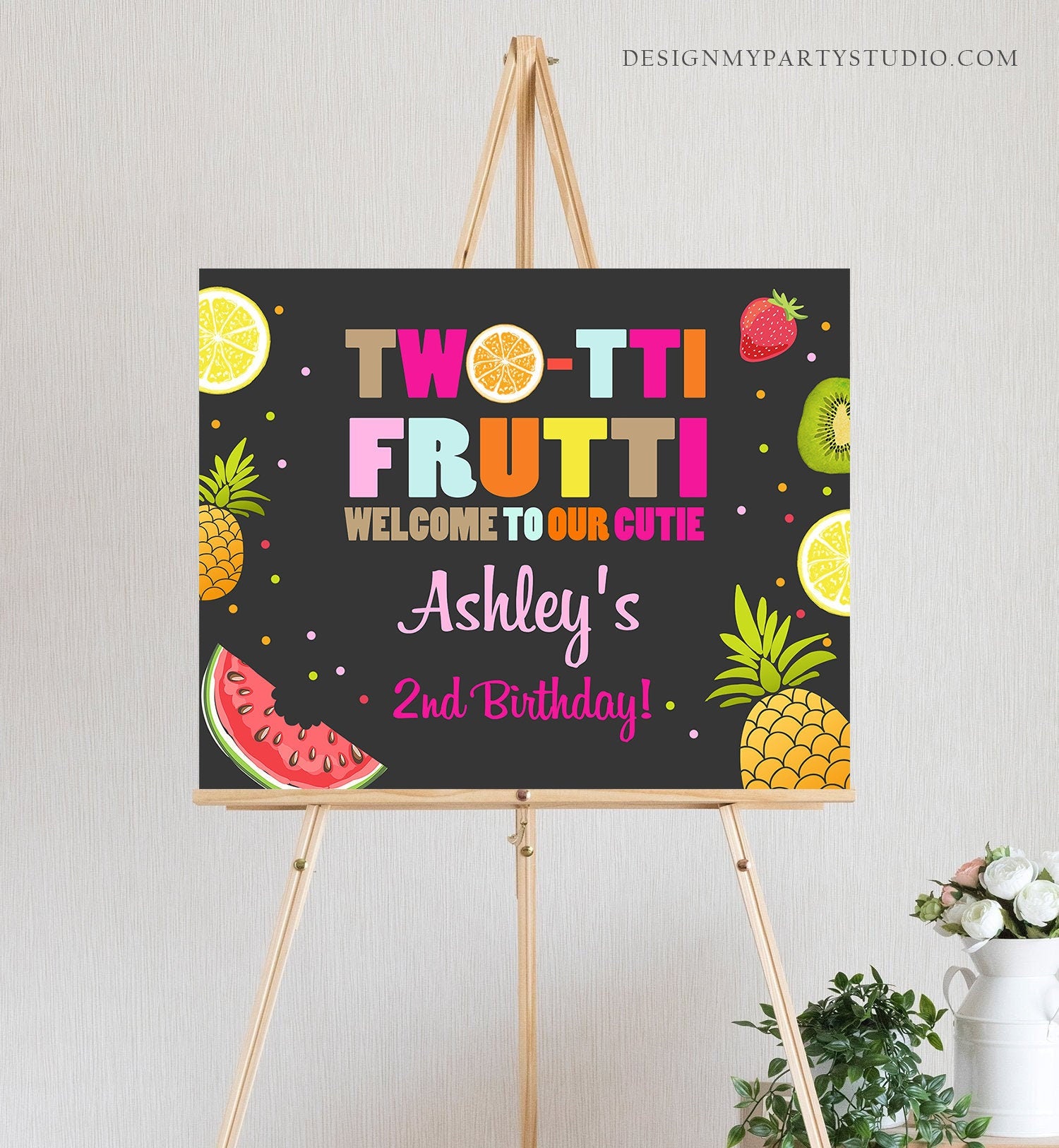 Editable Welcome Sign Two-tti Frutti Birthday Tutti Fruity Party Fruit Tropical Summer Download Printable Template Digital Corjl 0127