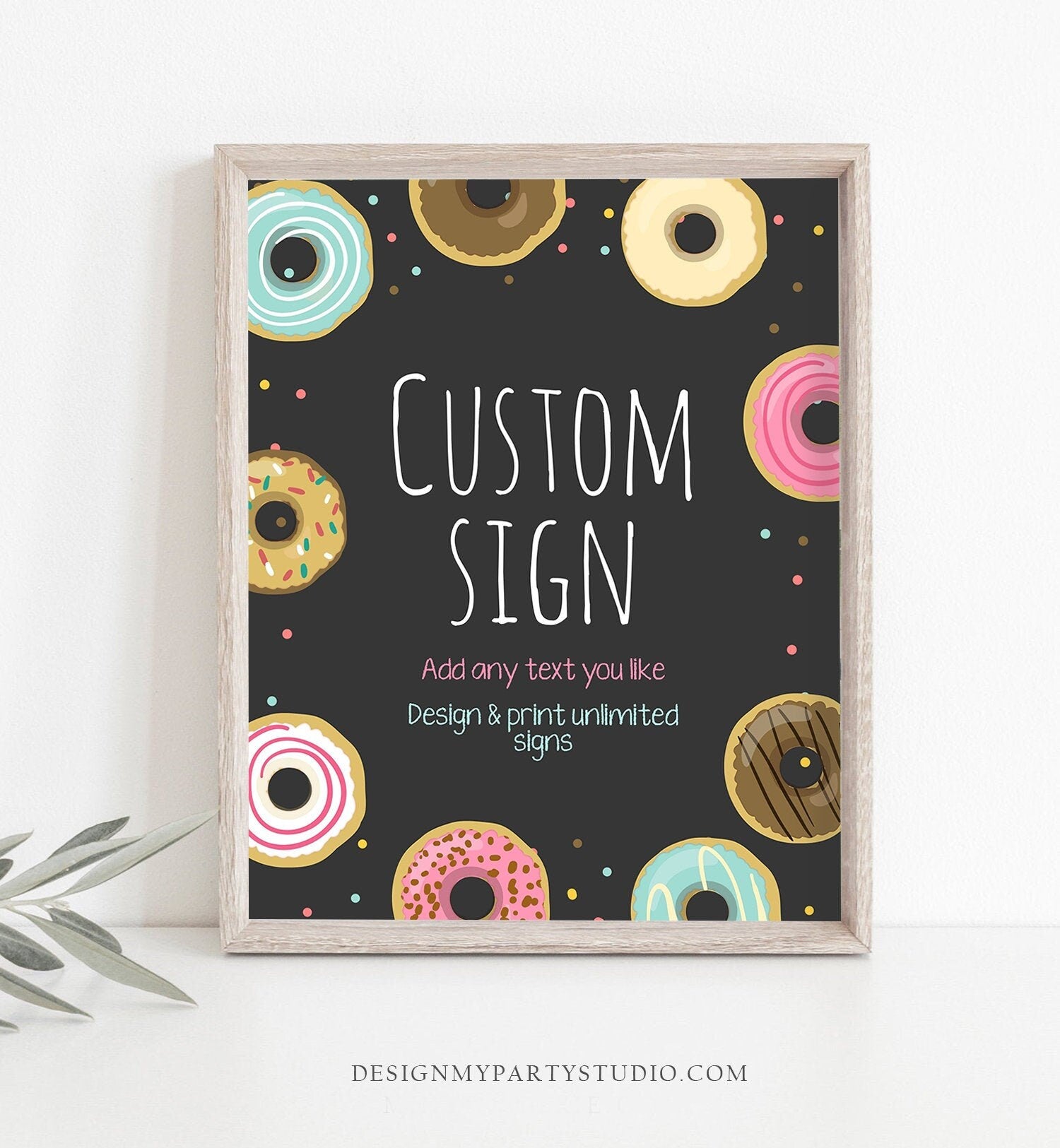 Editable Donut Sign Birthday Bridal Shower Baby Shower Wedding Pink Girl Teal Chalk Table Bar Custom Sign Doughnut Sweet Corjl Template 0050