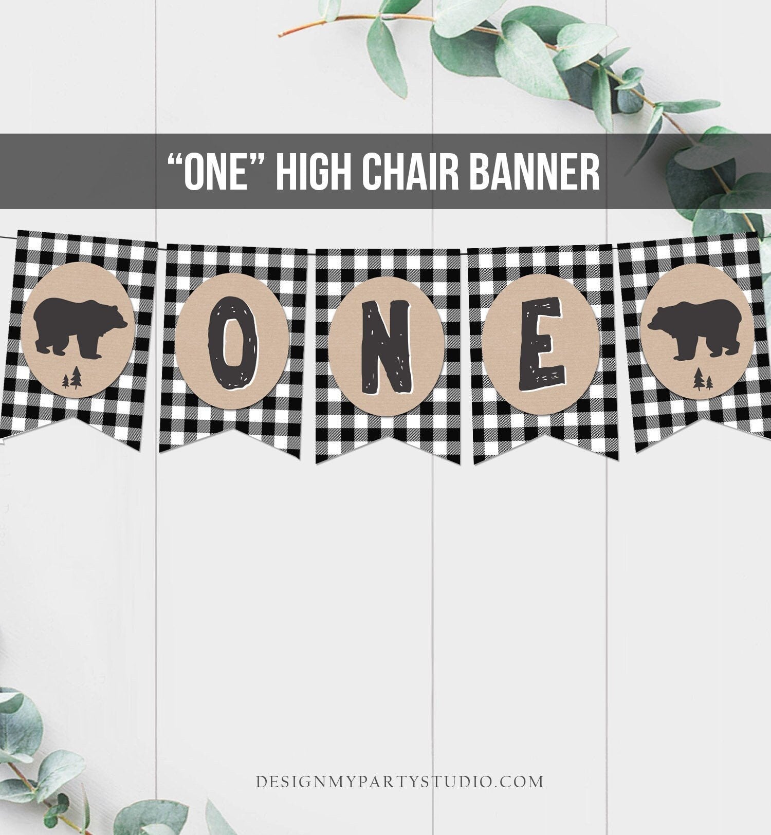 Lumberjack HighChair Banner Birthday Lumberjack Party High Chair Banner ONE Black White Plaid Bear Woodland party decor PRINTABLE 0026