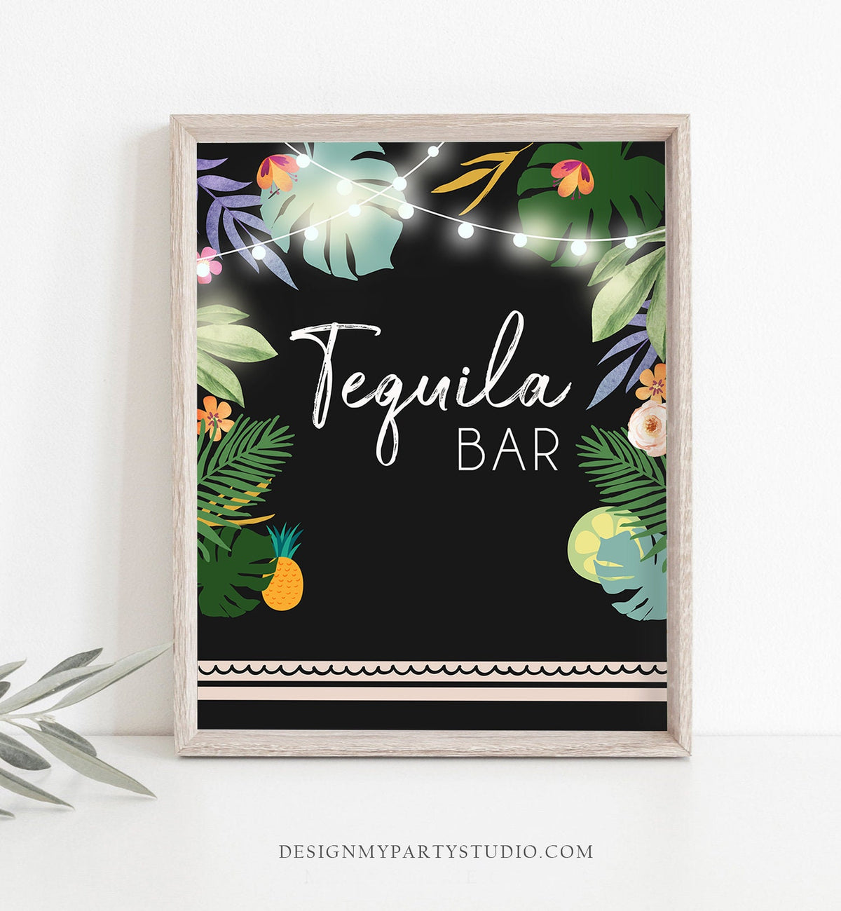 Tequila Bar Sign Tropical Fiesta Aloha Luau Party Drinks Table Sign Birthday Bridal Shower Baby Shower 8x10 Instant Download Printable 0183