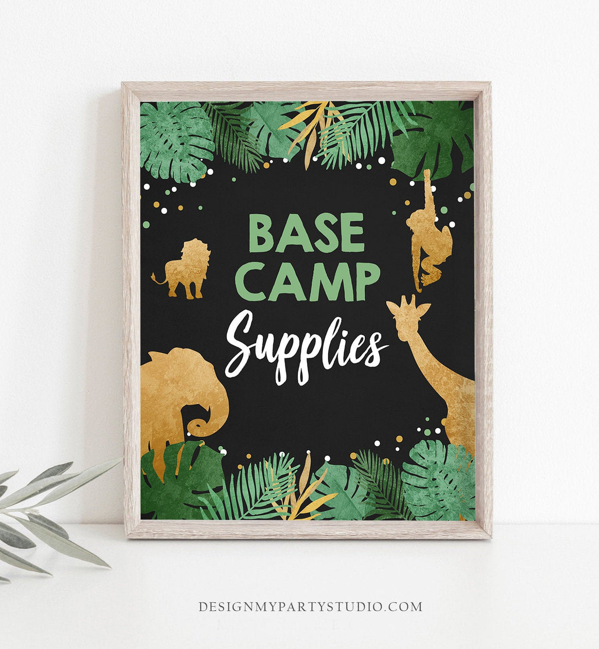 Base Camp Supplies Birthday Sign Boy Food Drinks Safari Animals Party Wild One Tropical Green Gold Jungle Table Sign Decor Printable 0016