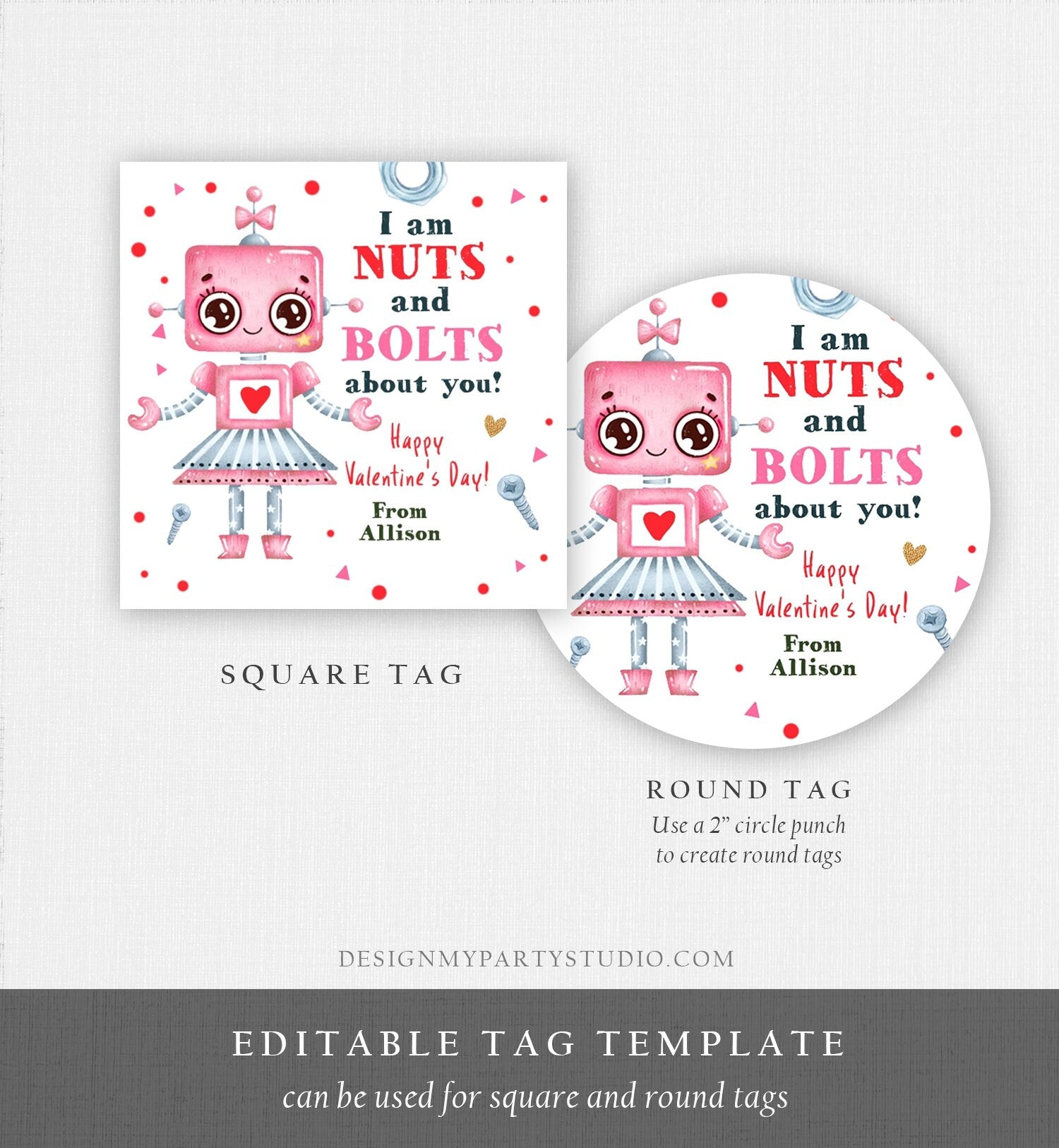 Editable Valentine's Day Card for Kids Robot Valentines Tag Cookie Tag Nuts and Bolts Sticker Printable Personalized Digital PRINTABLE 0370