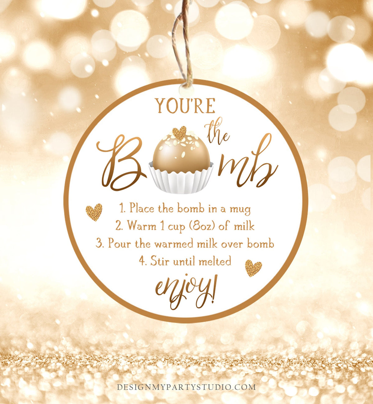 Editable Hot Chocolate Bomb Tag Valentine&#39;s Day Hot Cocoa Bomb You&#39;re The Bomb Heart Gold Valentine Gift Tag Digital Download Printable 0370