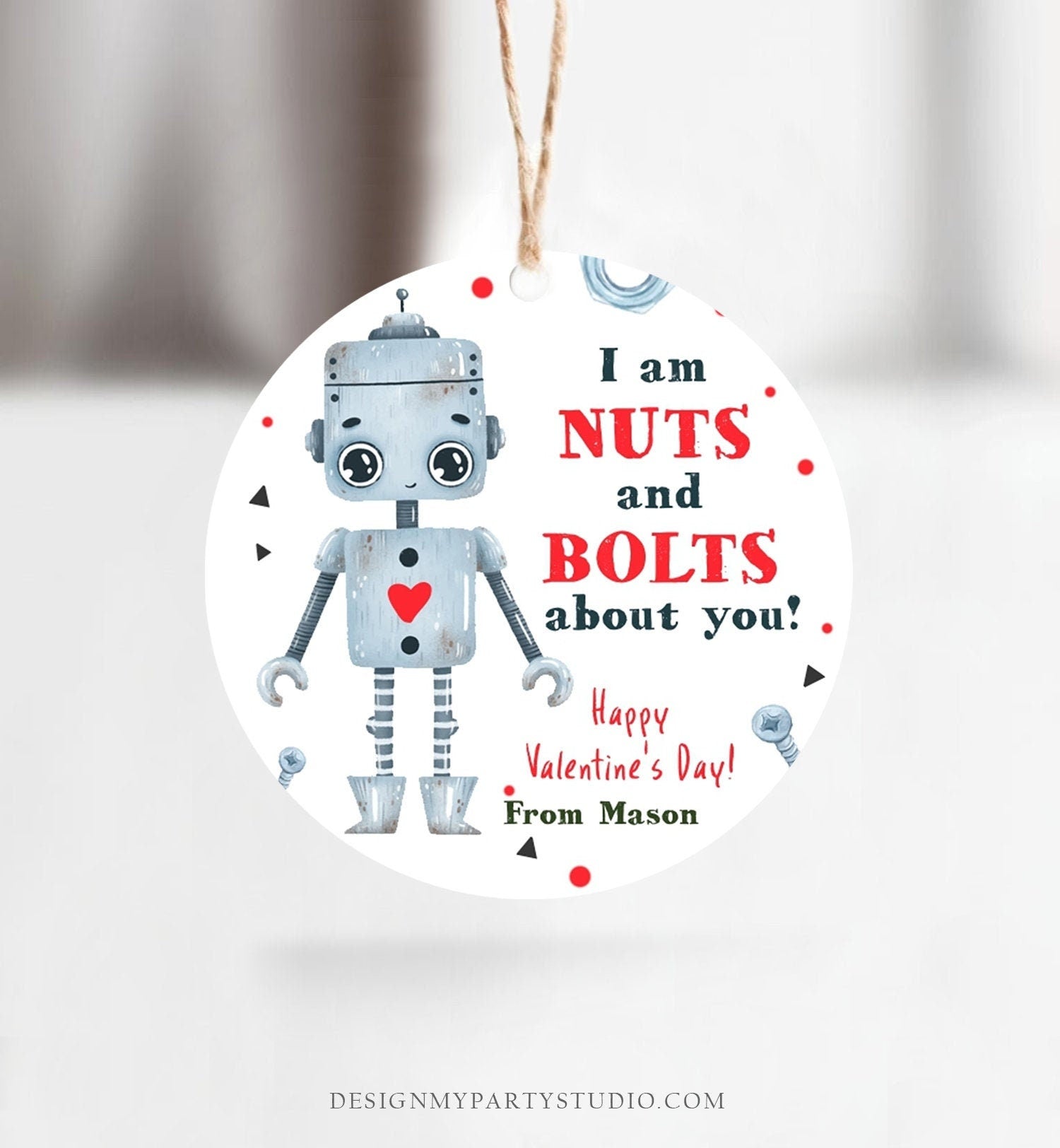 Editable Valentine's Day Card for Kids Robot Valentines Tag Cookie Tag Nuts and Bolts Sticker Printable Personalized Digital PRINTABLE 0370