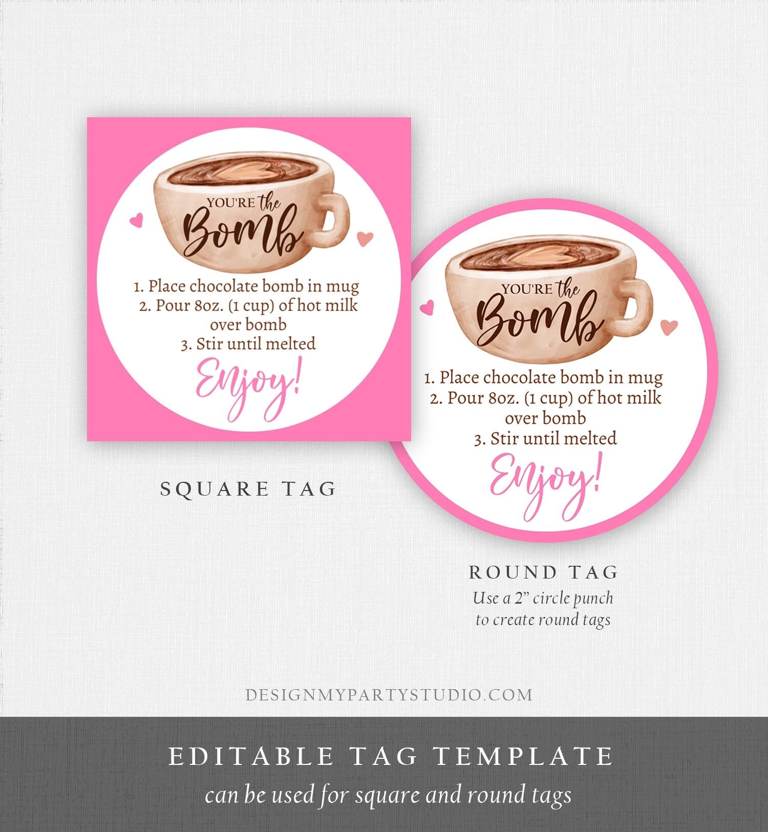 Editable Valentine Hot Chocolate Bomb Tags Bomb Instructions Hot Cocoa Bomb Favor Tags Valentine Gift You're The Bomb Digital PRINTABLE 0370