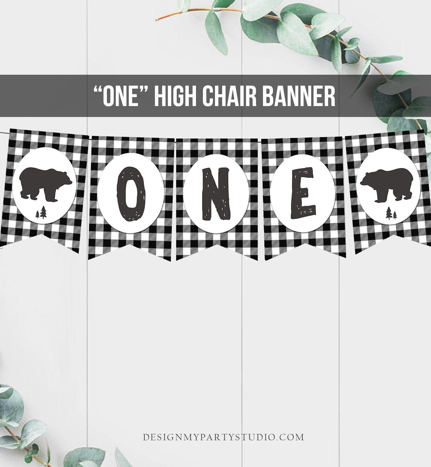 Lumberjack HighChair Banner Birthday Lumberjack Party High Chair Banner ONE Black White Plaid Bear Woodland party decor PRINTABLE 0026