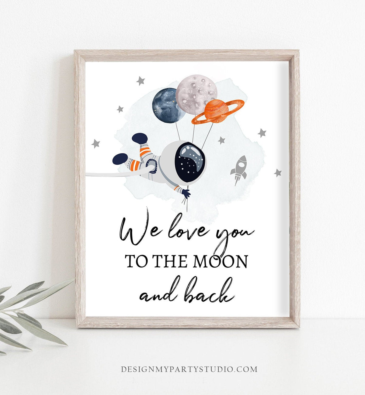 Space Birthday Party Decor We Love You To The Moon Sign Outer Space Birthday Sign Galaxy Photo Prop Planets Nursery Decor PRINTABLE 0366