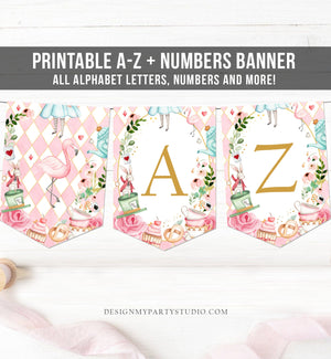 Alice in Wonderland Alphabet Banner A-Z Numbers Banner First Happy Birthday Onederland Girl Pink Tea Party Shower Decor Printable 0350